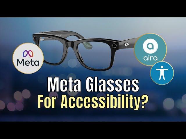 Demonstrating what can the Meta Glasses do for people who are blind and visually impaired!