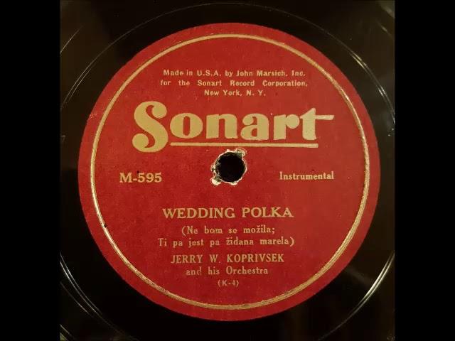 Jerry W. Koprivsek- Wedding Polka, 1944