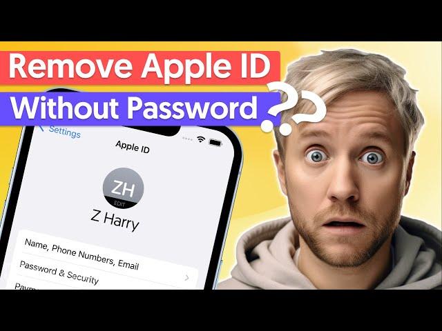 How to Remove Apple ID from iPhone without Password 2024