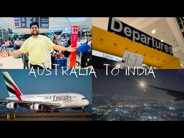 AUSTRALIA  TO INDIA  | MY FIRST TIME EXPERIENCE WITH EMIRATES ️|