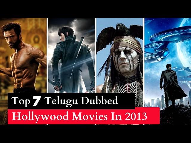 Top 7 Best Hollywood Telugu Dubbed Movies in 2013 | Ep - 04 | Jio Cinema | Netflix | Telugu Dubbed |