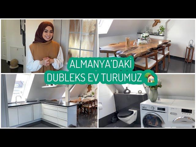 ALMANYA’DAKİ EVİMİZ, ANNEMLERİN DUBLEKS EV TURU 