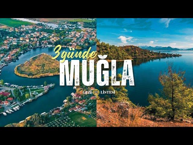 MUĞLA’DA GEZİLECEK YERLER | 3 GÜNLÜK GEZİ ROTASI