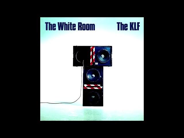 The KLF - The White Room   1991 full album