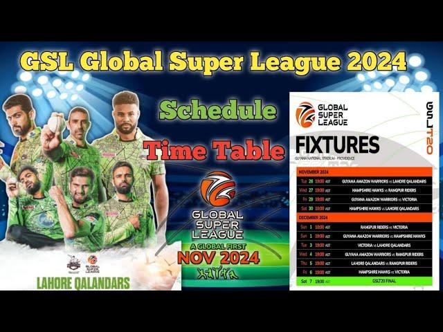 Global Super League 2024 Schedule Time Table |   GSL T20 Schedule