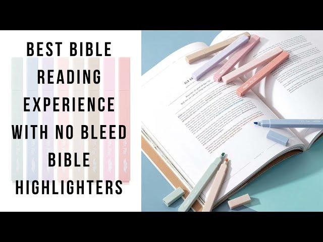 Best Bible Reading Experience with No Bleed Bible Highlighters