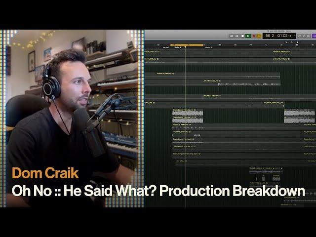 Nothing But Thieves :: Oh No :: He Said What? (Production Breakdown)