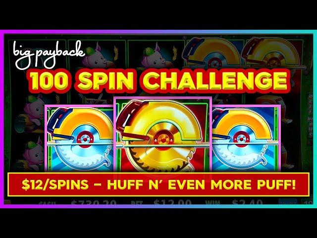 $12/Spins - Huff N' Even More Puff Slot - 100 SPIN CHALLENGE! (Ep. 1)