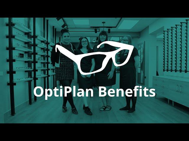 Optiplan Benefits - Opticare Opticians