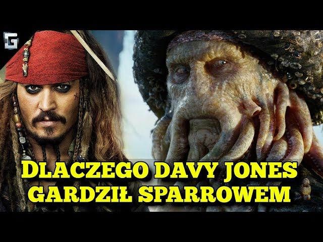 Dlaczego Davy Jones Gardził Sparrowem?