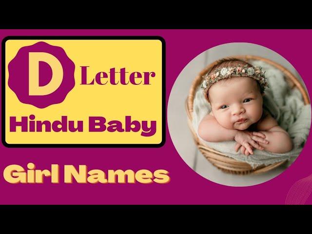 D Letter Baby Girl Names | Top 50 Latest Hindu Baby Girl Names by Alphabet 'D' | Saru's Empire