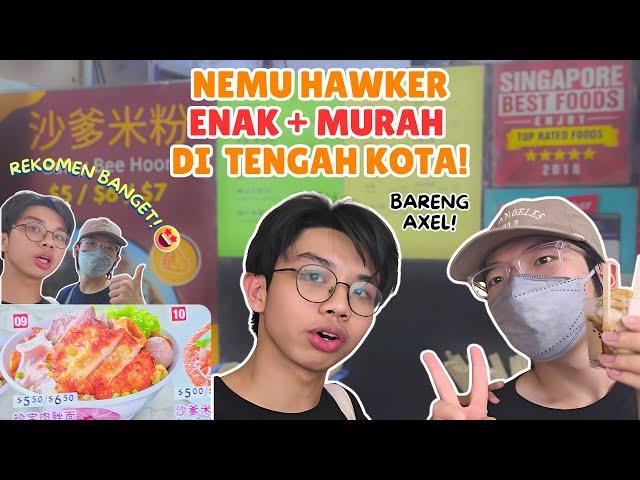 NEMU HAWKER MURAH + ENAK di TENGAH KOTA !! [K-LOG]