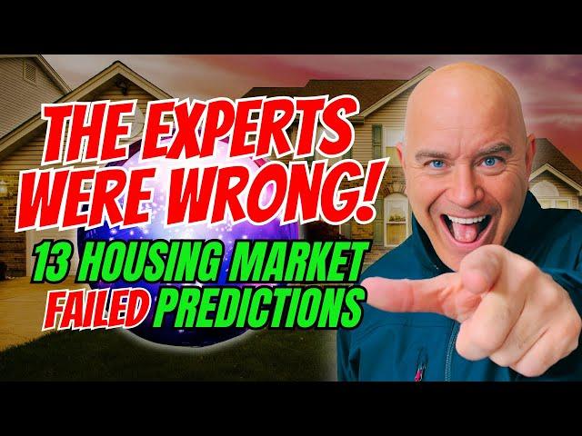 13 REAL ESTATE PREDICTIONS EXPERTS GOT WRONG MD HOUSING