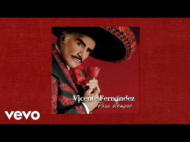 Vicente Fernández - Un Millón de Primaveras (Letra / Lyrics)