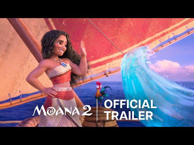 Moana 2 | Official Trailer