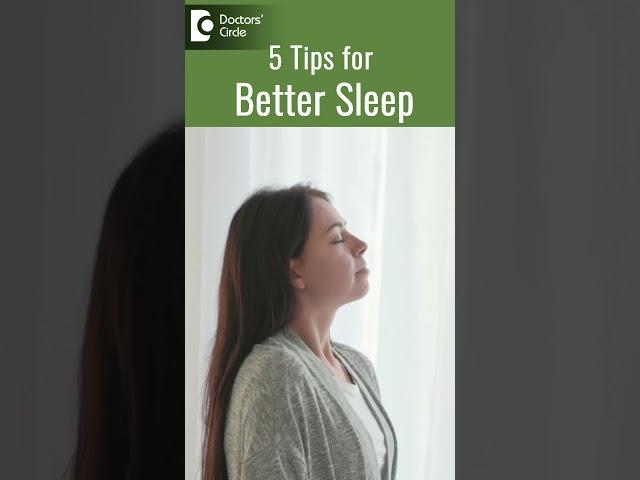 5 Effective Tips for Better Sleep | How to Sleep Better?- Dr.Surekha Tiwari| Doctors' Circle #shorts