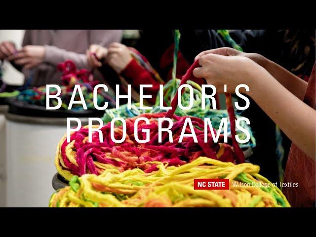 Bachelor's Degree Programs: Wilson College of Textiles