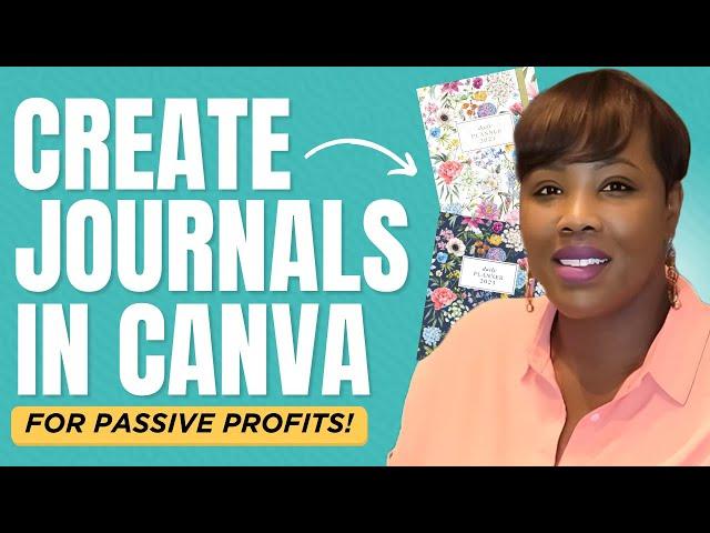 How to Create a Journal in Canva to Sell - Quick and EASY Tutorial