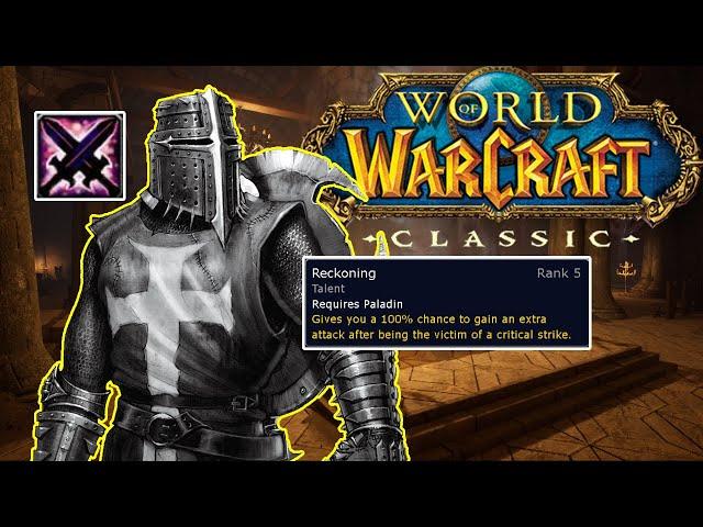 Reckoning Paladin guide-How to make reckoning stacks in Classic WoW Era for World PvP