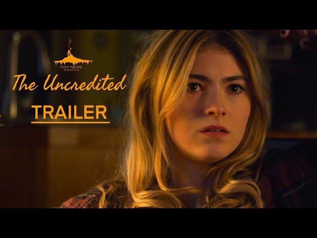 The Uncredited - Trailer- Tiny Viking Productions