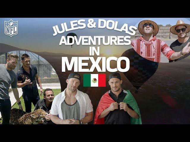 Edelman's & Amendola's Adventures in Mexico! | NFL Going Global ️  