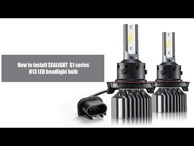 How to Install H13/9008 LED Headlight Bulbs - SEALIGHT S1 Series