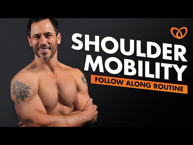 Unlock Your Shoulder Mobility [Follow-Along Routine]