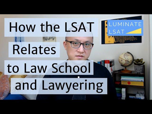 3 Ways the LSAT Relates to Law School and Being a Lawyer