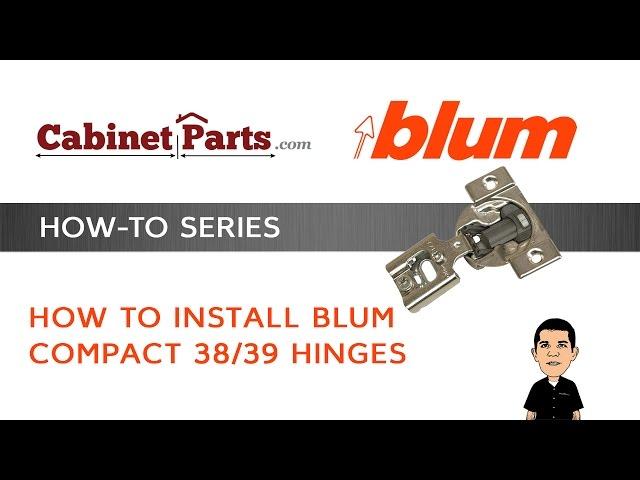 How to Install Blum Compact 38 & 39 Cabinet Hinges - Cabinetparts.com