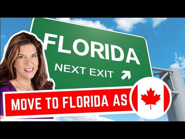 How to Move to Florida from Canada: From an Immigration Lawyer