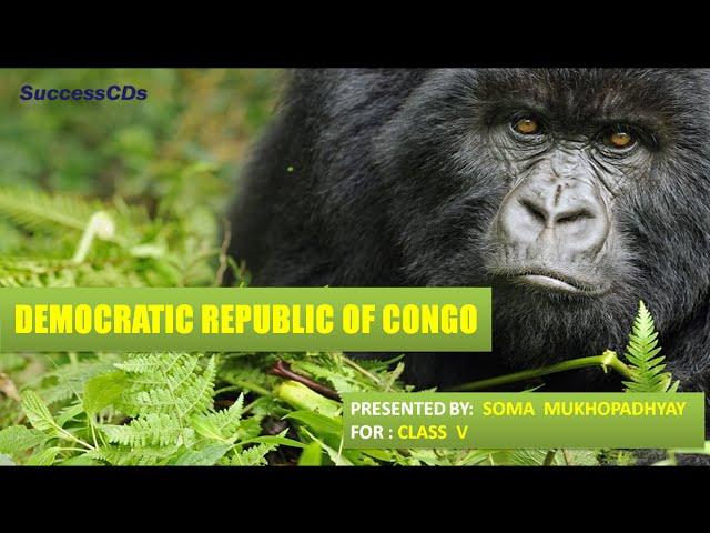 Democratic Republic of Congo - CBSE Class V Lesson