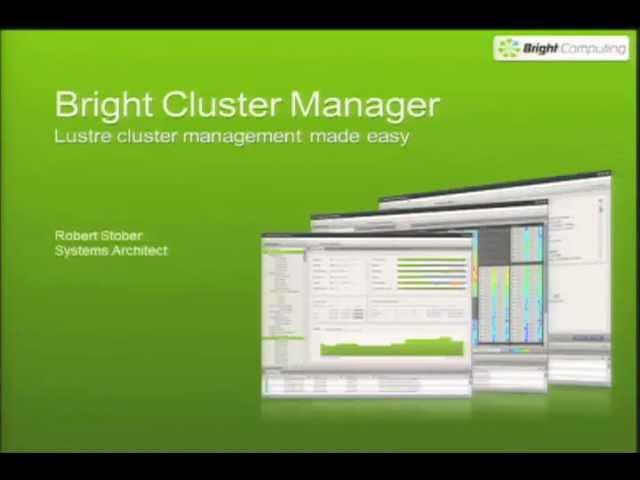 Bright Cluster Manager: Lustre Cluster Management Made Easy