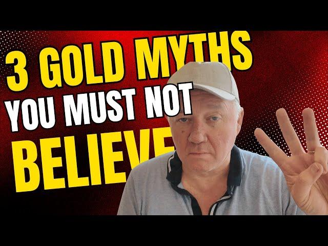 3 Gold Prospecting Myths You Should Not Believe