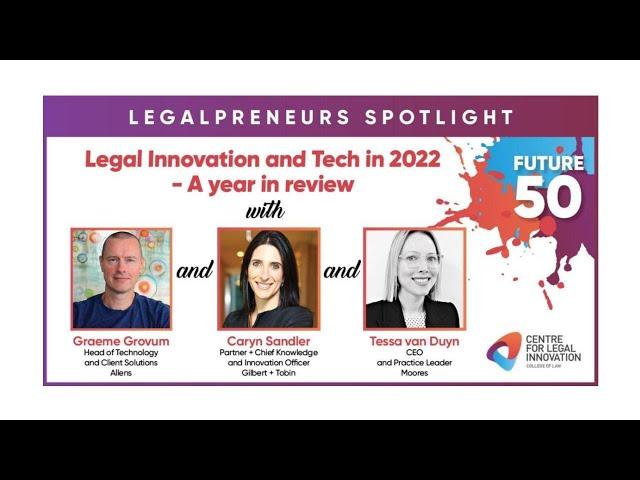 CLI Legalpreneurs Spotlight - Future 50 - Legal Innovation and Tech in 2022