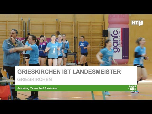 Grieskirchen holt Landesmeistertitel