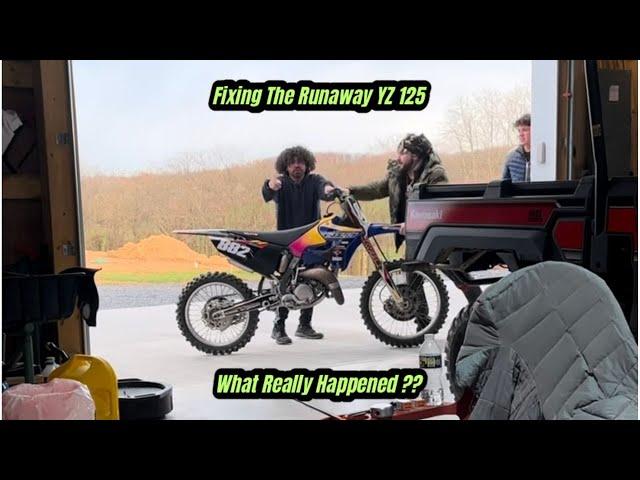 The Runaway YZ 125 (What Really Happend)