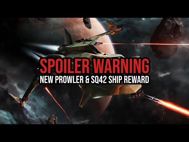Star Citizen SPOILER WARNING: New Prowler & SQ42 Ship Rewards