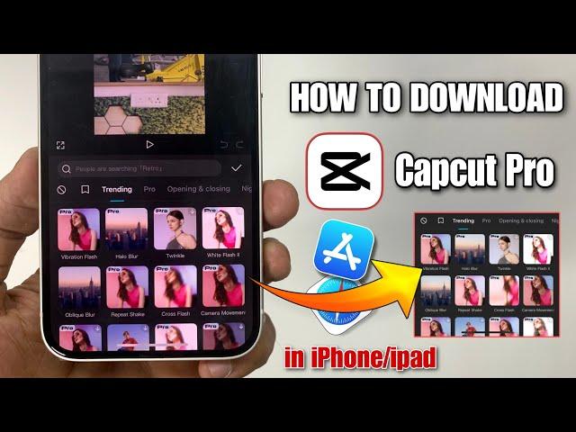 capcut pro download in iphone | how to download capcut pro in iphone | capcut pro download ios