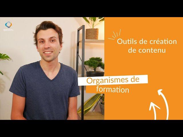 Les outils de création de contenu