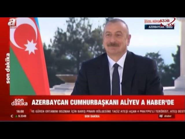 President Ilham Aliyev was interviewed by Turkish A Haber TV channel