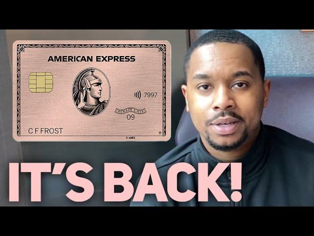 AMEX ROSE GOLD IS BACK! + NEW Credits!