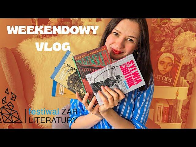 WEEKENDOWY VLOG - festiwal Żar Literatury, łapanie jesieni i "Dziennik mojego głodu"