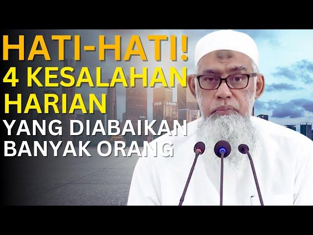 4 Kesalahan yang Sering Kita Lakukan Setiap Hari | Ustadz Yazid bin Abdul Qadir Jawas