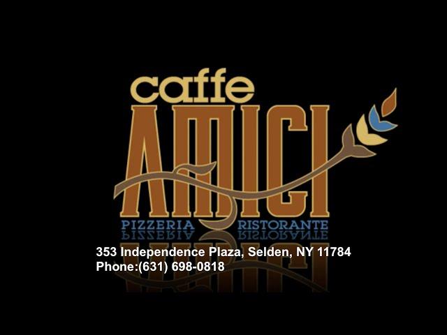 Caffe Amici - Centereach, NY - Review