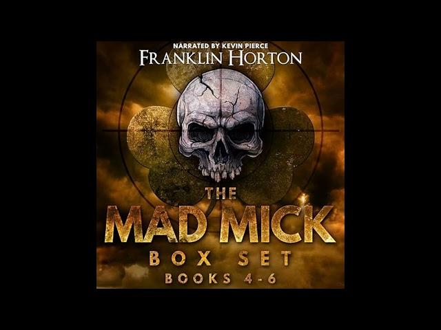 The Mad Mick Box Set Volume 2: The Mad Mick Series, Books 4-6