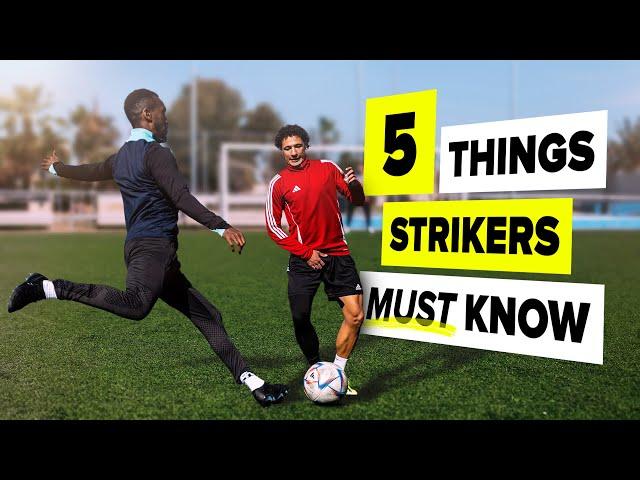 If you don't know THIS, you shouldn't be a striker