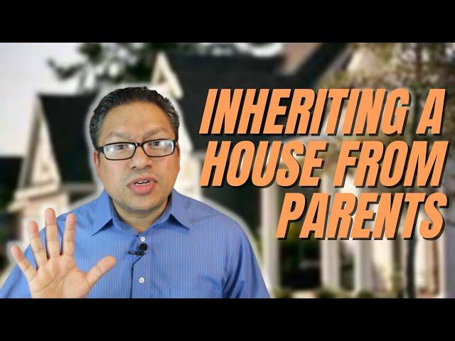 Inheriting a House from Parents