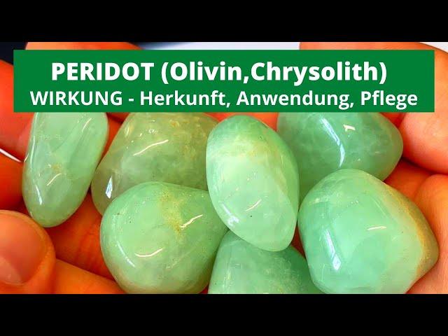 Peridot Wirkung & Anwendung Olivin-Chrysolith Heilstein  Kristall