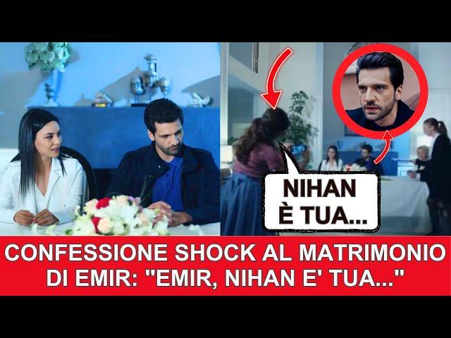 Endless Love Anticipazioni, CONFESSIONE SHOCK al matrimonio di Emir: "Nihan è TUA..." | Endless Love