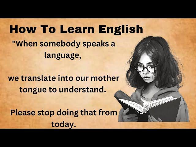 How To Learn English || Learn English Through Story || Graded Reader || Improve Your English Skills